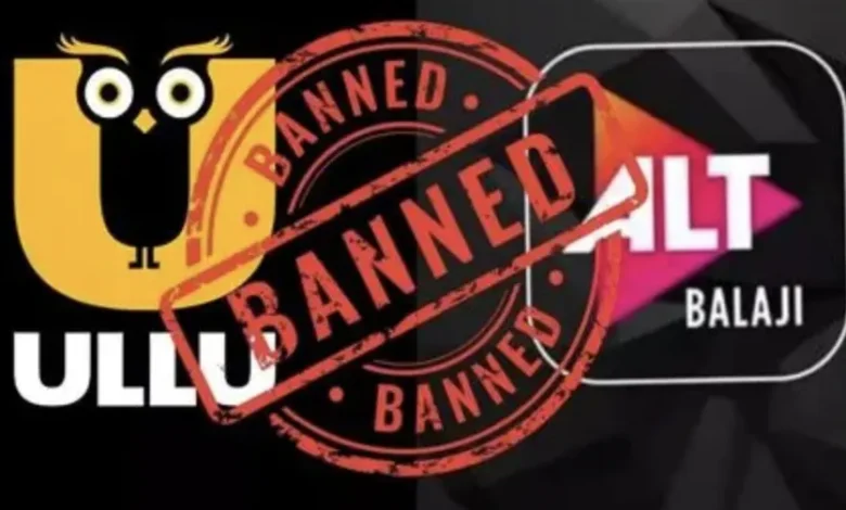Government Bans Ullu, ALTBalaji